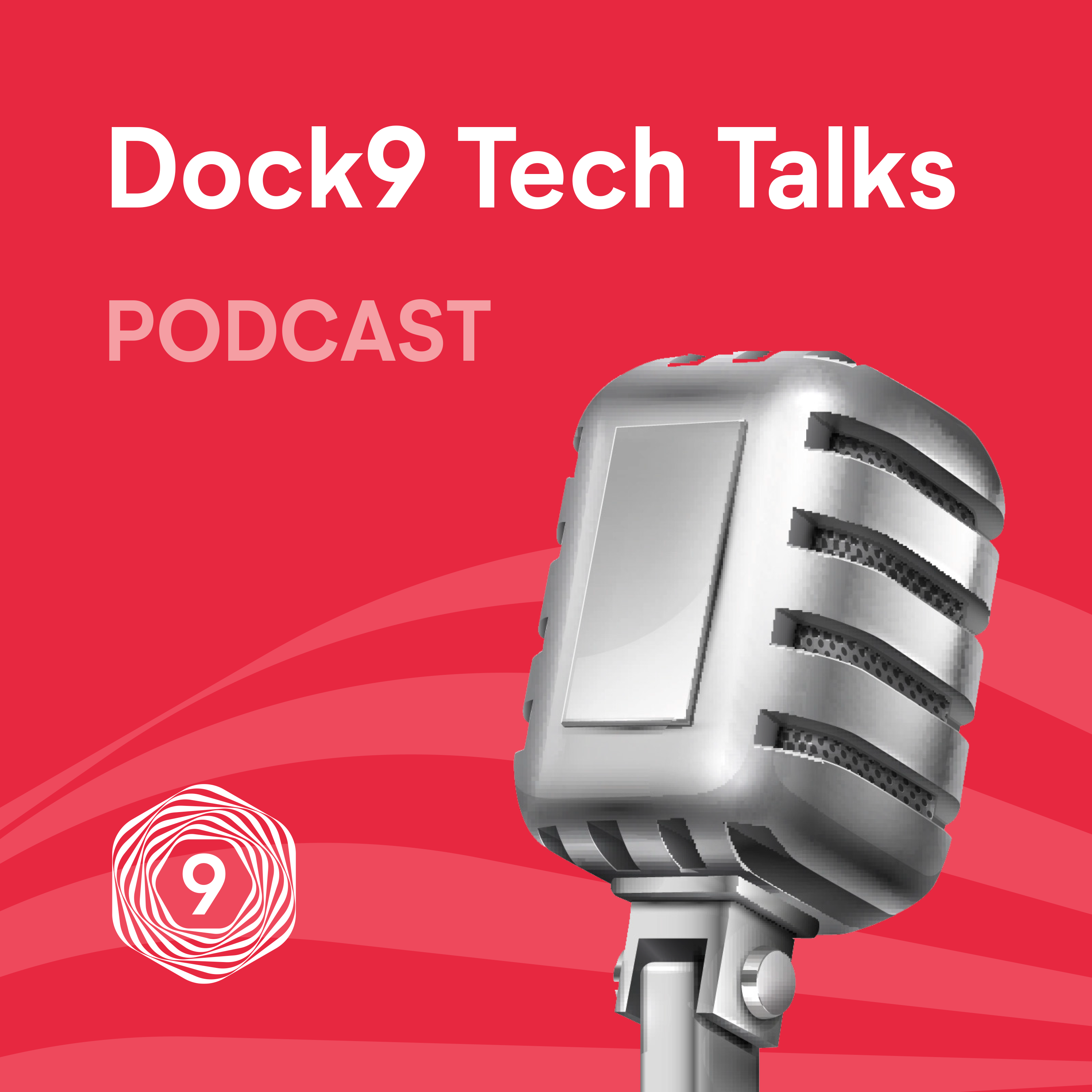Dock9 Podcast